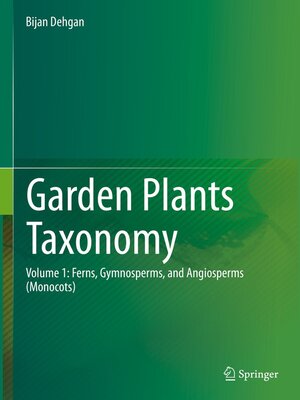 cover image of Garden Plants Taxonomy, Volume 1